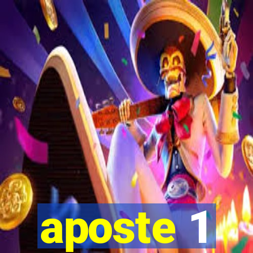 aposte 1