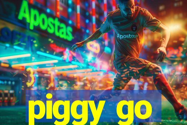 piggy go