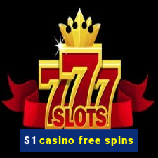 $1 casino free spins