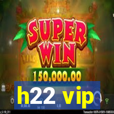 h22 vip