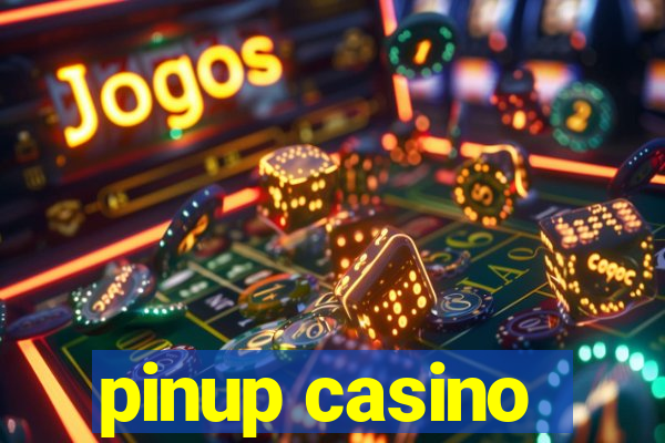 pinup casino