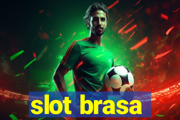 slot brasa