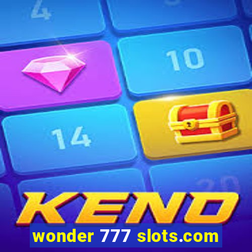 wonder 777 slots.com