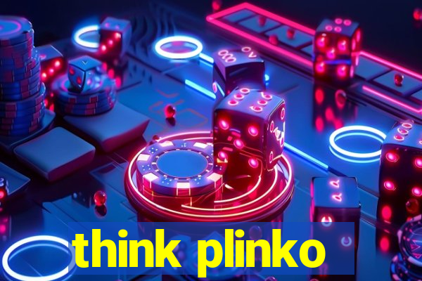 think plinko