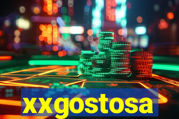 xxgostosa