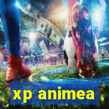 xp animea