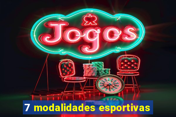 7 modalidades esportivas