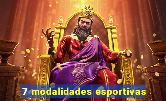 7 modalidades esportivas