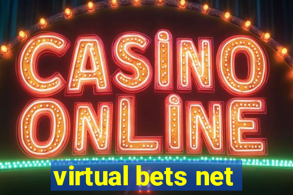 virtual bets net