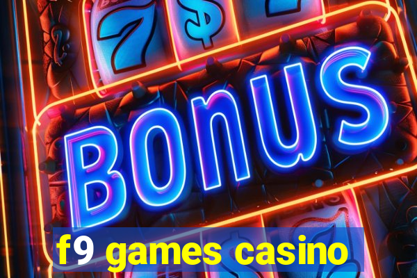 f9 games casino