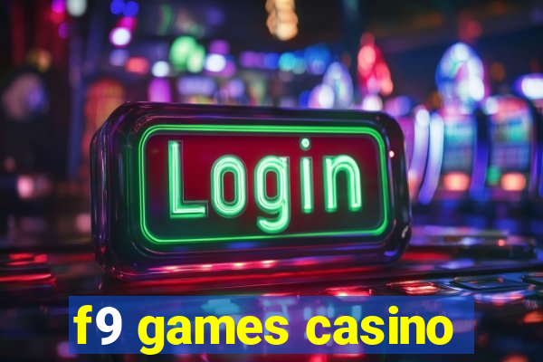 f9 games casino