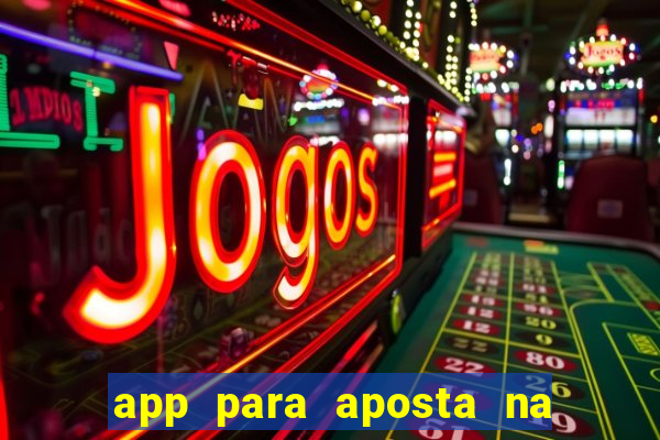 app para aposta na mega sena