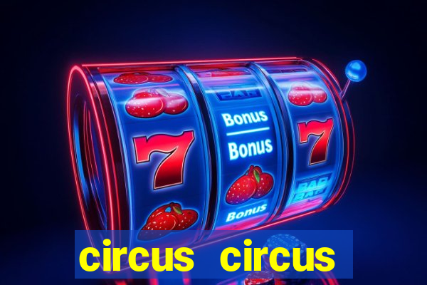 circus circus casino las vegas nevada