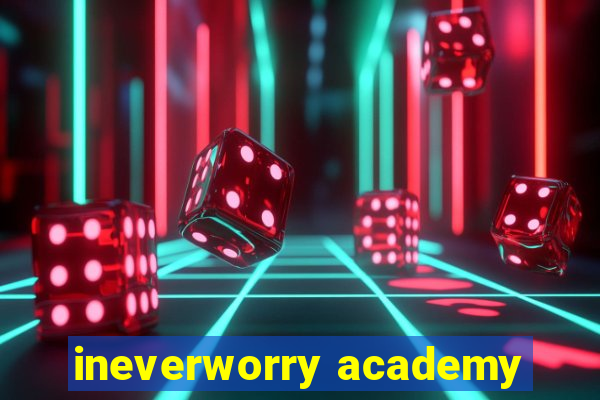 ineverworry academy