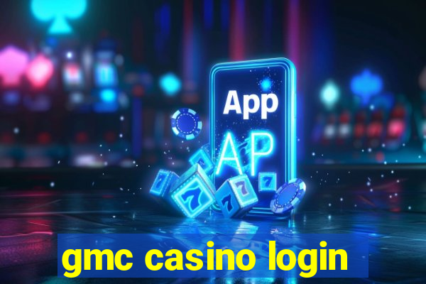 gmc casino login