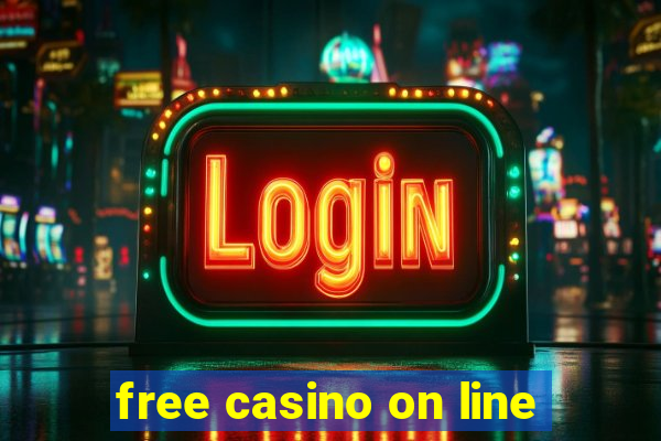 free casino on line