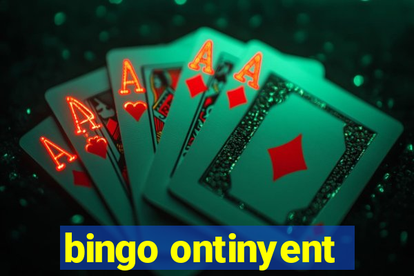 bingo ontinyent