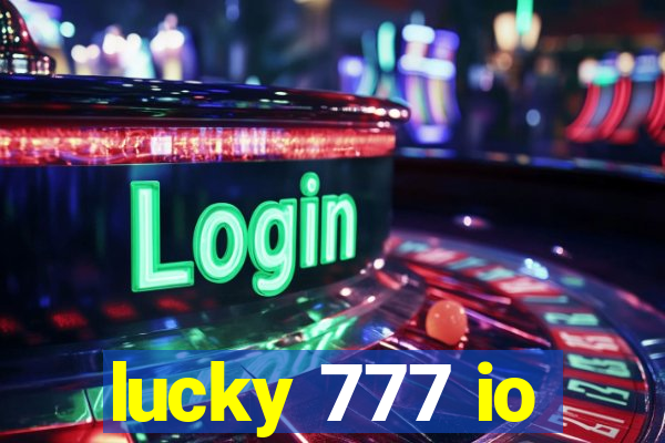 lucky 777 io