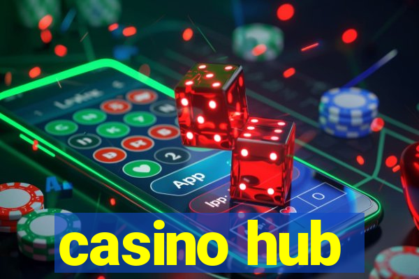 casino hub