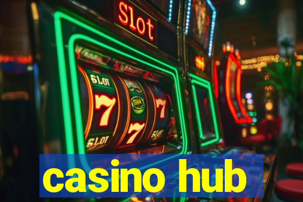 casino hub