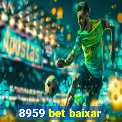 8959 bet baixar