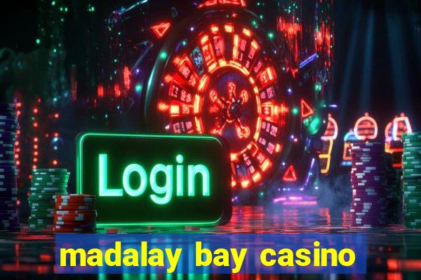 madalay bay casino