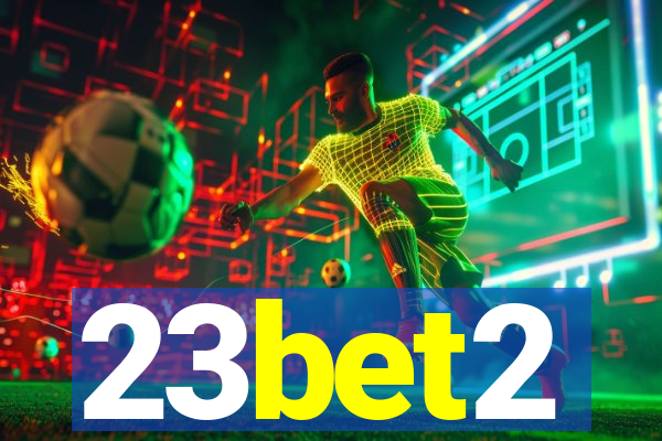 23bet2