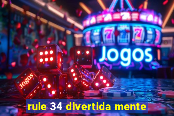 rule 34 divertida mente