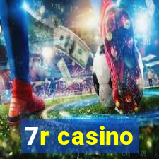 7r casino