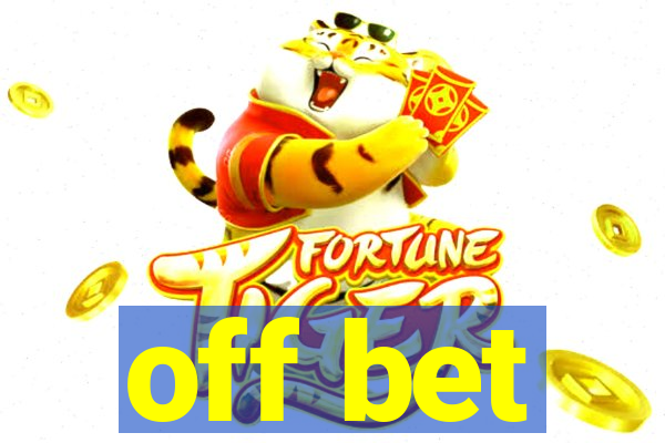 off bet