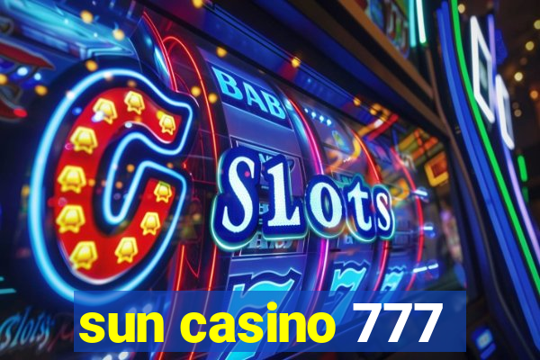 sun casino 777