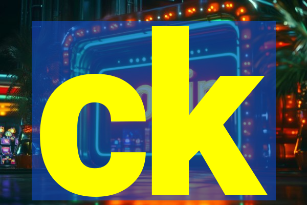 ck