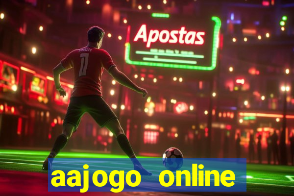 aajogo online casino jogos