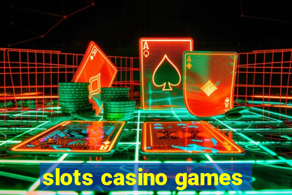 slots casino games