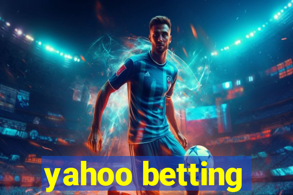 yahoo betting