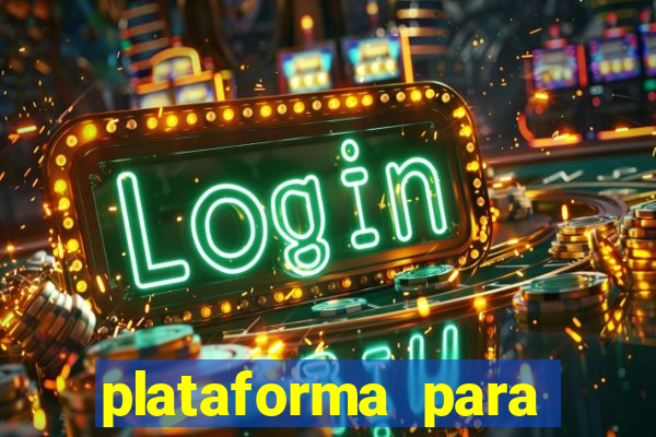 plataforma para jogar sem deposito