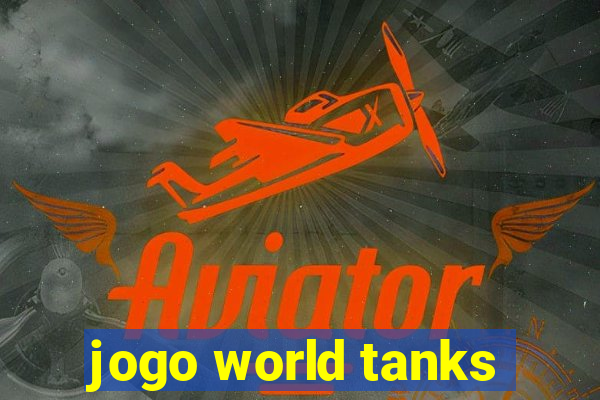 jogo world tanks