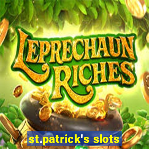 st.patrick's slots