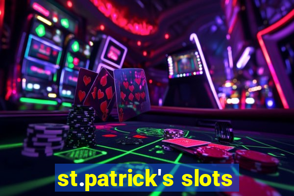 st.patrick's slots