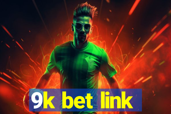 9k bet link