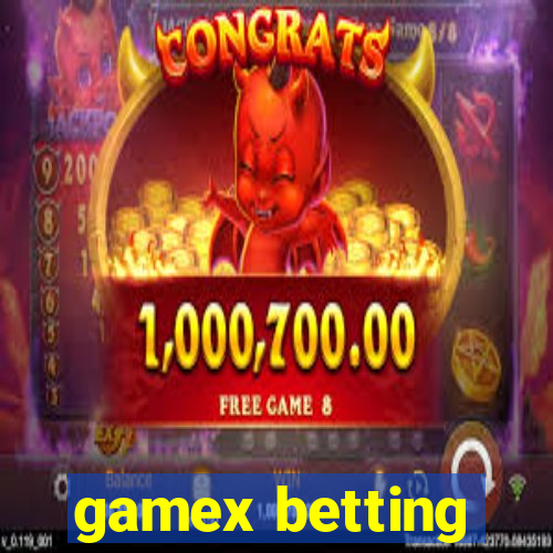 gamex betting