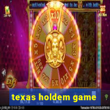 texas holdem game