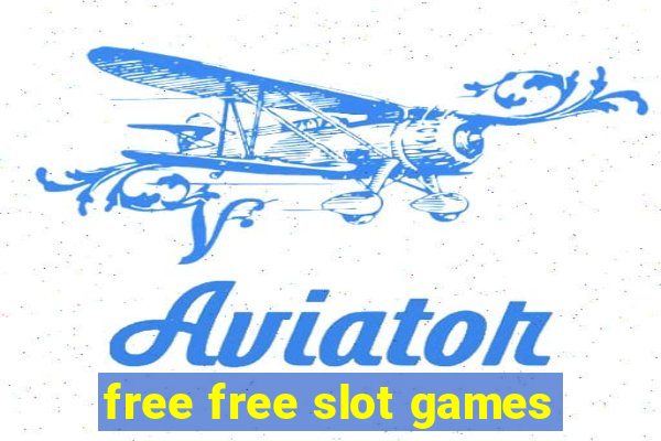 free free slot games