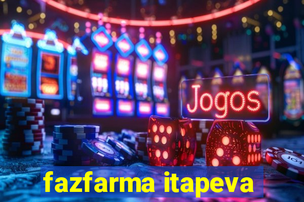 fazfarma itapeva