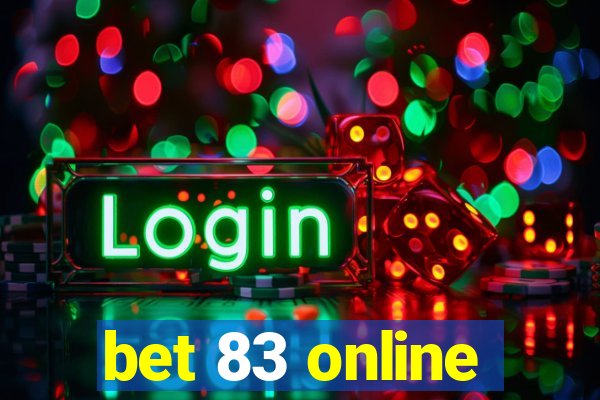 bet 83 online