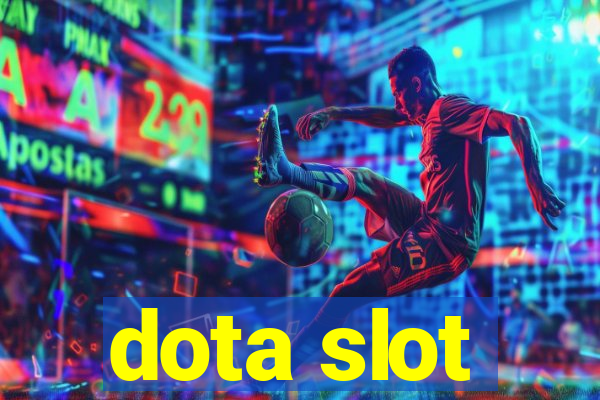 dota slot