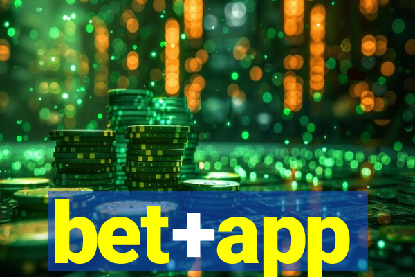 bet+app