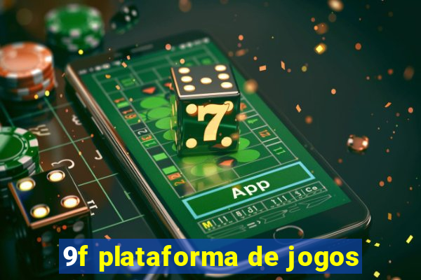 9f plataforma de jogos