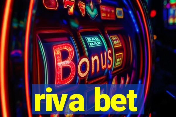 riva bet