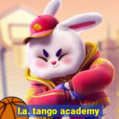 l.a. tango academy